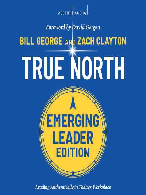 Title details for True North by Bill George - Available